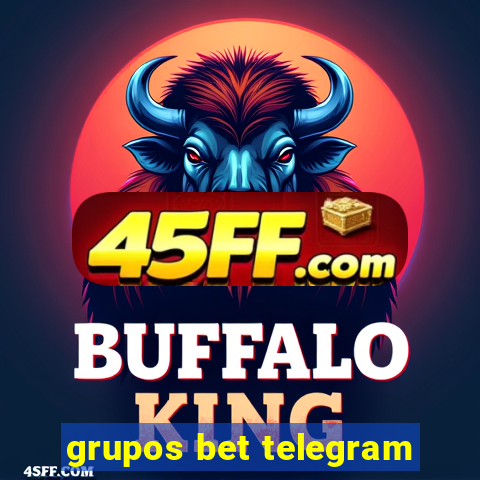 grupos bet telegram